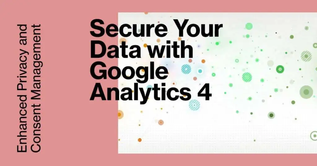 Google Analytics 4 Features 002 CyberStrides SEO